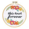 This Took Forever Cross Stitch Kit -Olympus Handmade Store 1548848617