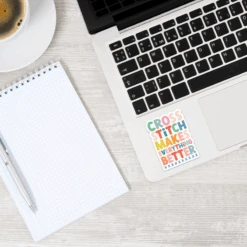 Stitchy Stickers - Cross Stitch Makes Everything Better -Olympus Handmade Store stitched modern sticker better laptop