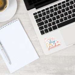 Stitchy Stickers - Every Day I'm Stitchin' -Olympus Handmade Store stitched modern sticker stitchin laptop